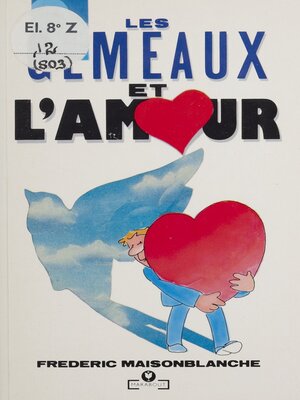 cover image of Le Gémeaux et l'amour